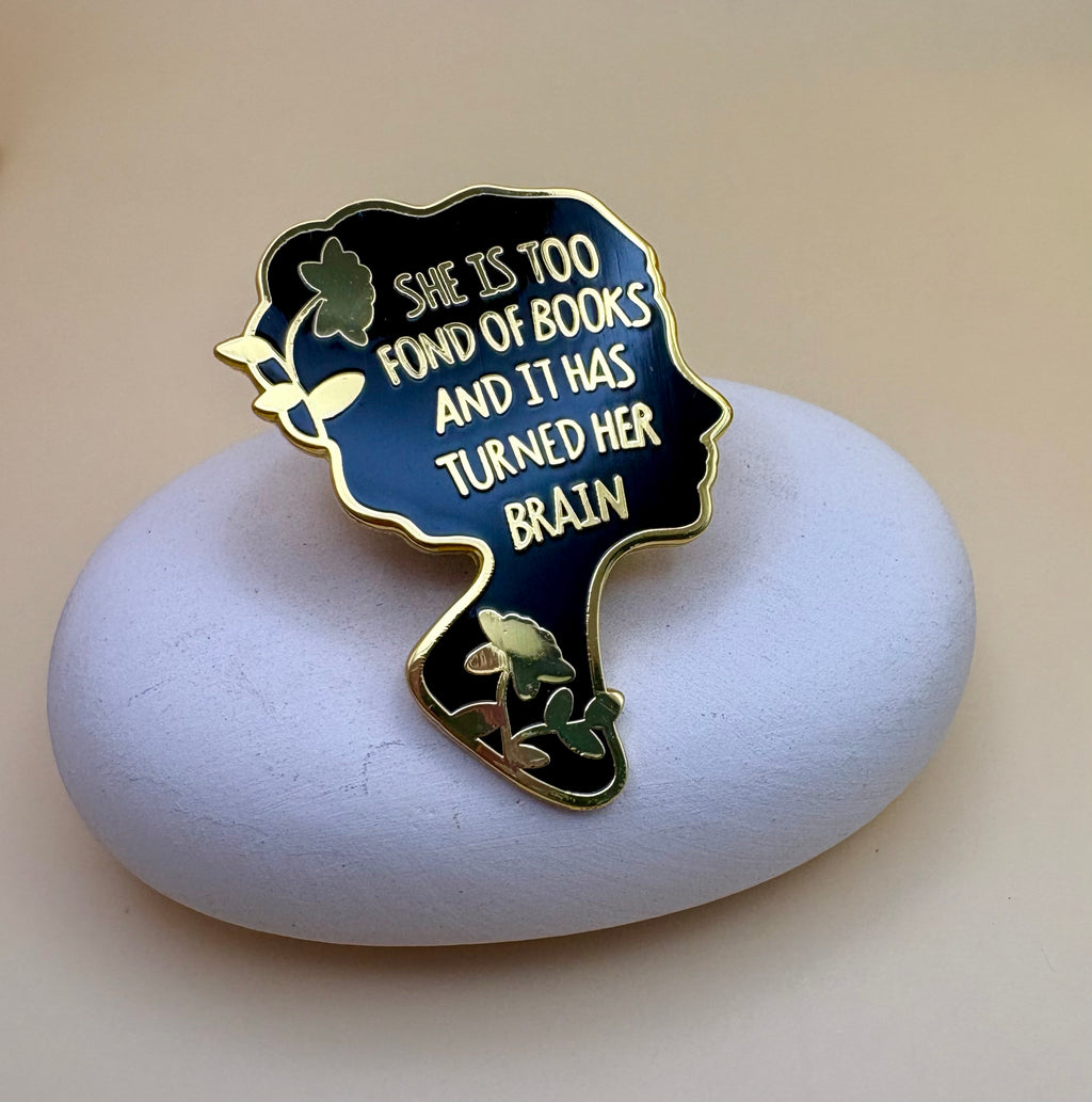 "Too Fond of Books" Pin