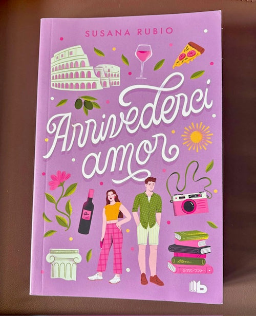 Arrivederci, Amor (En Roma 1)